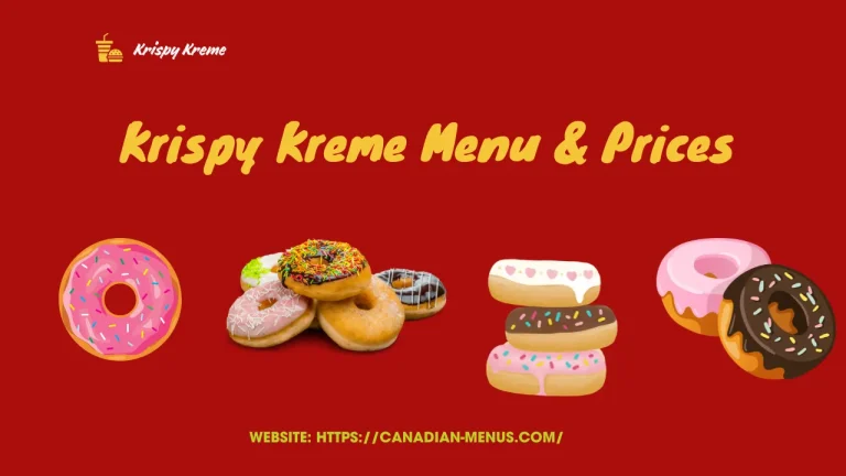 Krispy Kreme Menu prices in Canada 2024 | Updated