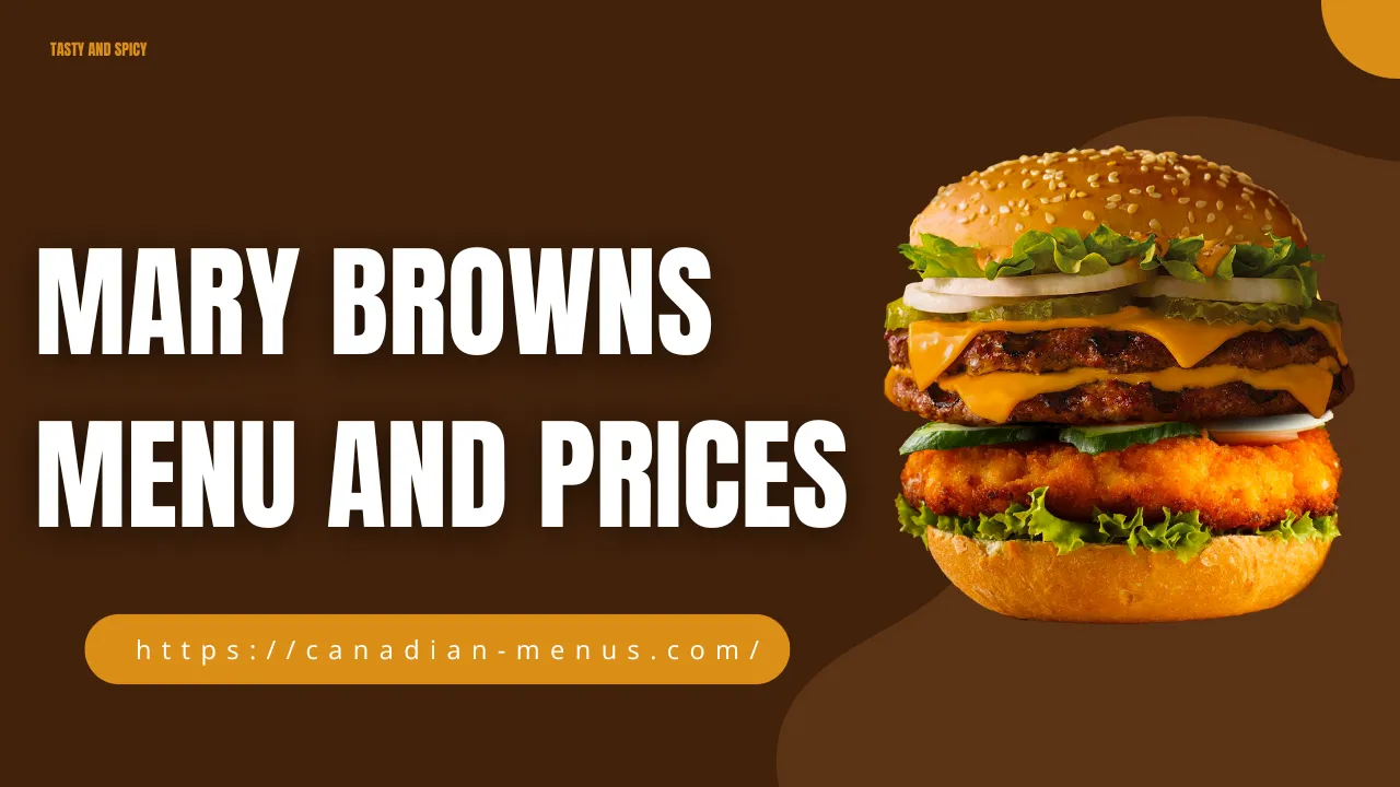 Mary browns menu and prices canada