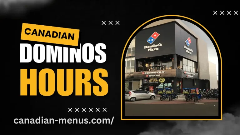 Domino’s Hours In Canada