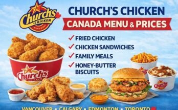 Church’s Texas Chicken Canada Menu with Prices – Full Menu, Combos & Popular Items